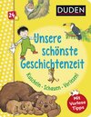 Buchcover Duden 24+: Unsere schönste Geschichtenzeit. Kuschel, Schauen, Vorlesen!