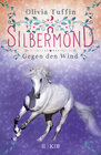 Buchcover Silbermond: Gegen den Wind