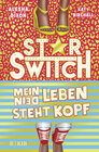 Buchcover Star Switch − Mein (Dein) Leben steht Kopf