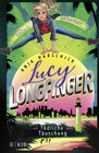 Buchcover Lucy Longfinger – einfach unfassbar!:Tödliche Täuschung