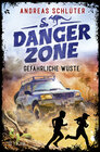 Buchcover Dangerzone – Gefährliche Wüste