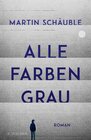 Buchcover Alle Farben grau