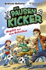 Buchcover Die Pausenkicker – Anpfiff auf dem Schulhof