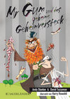 Buchcover Mr Gum und das geheime Geheimversteck