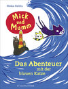 Buchcover Mick und Mumm: Das Abenteuer mit der blauen Katze
