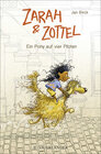 Buchcover Zarah und Zottel - Ein Pony auf vier Pfoten