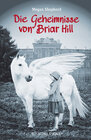 Buchcover Die Geheimnisse von Briar Hill