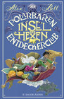 Buchcover Der Polarbären-Entdeckerclub 2 – Insel der Hexen