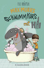 Buchcover Max Murks - Schwimmkurs mit Hai