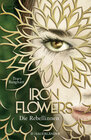 Buchcover Iron Flowers – Die Rebellinnen