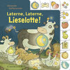 Buchcover Laterne, Laterne, Lieselotte!