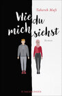 Buchcover Wie du mich siehst