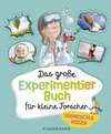 Buchcover Das große Experimentierbuch für kleine Forscher