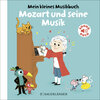 Buchcover Mein kleines Musikbuch – Mozart und seine Musik