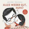 Buchcover Alles wieder gut, Papa?