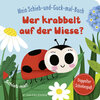 Buchcover Mein Schieb & Guck-mal-Buch: Wer krabbelt auf der Wiese?