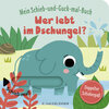 Buchcover Mein Schieb & Guck-mal-Buch: Wer lebt im Dschungel?