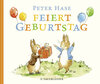 Buchcover Peter Hase feiert Geburtstag