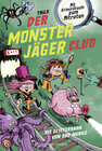 Buchcover Der Monsterjäger-Club 1 – Die Geisterbahn von Bad Murks
