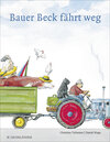 Buchcover Bauer Beck fährt weg