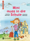 Buchcover Mini muss in die Schule