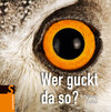 Buchcover Wer guckt da so?