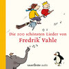 Buchcover Die 100 schönsten Lieder von Fredrik Vahle