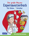Buchcover Das große Meyers Experimentierbuch für kleine Forscher