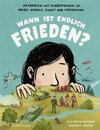 Buchcover Wann ist endlich Frieden?