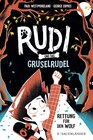 Buchcover Rudi und das Gruselrudel − Rettung für den Wolf