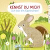 Buchcover Kennst du mich? Ich bin ein Kaninchen!