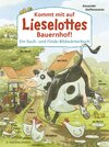 Buchcover Kommt mit auf Lieselottes Bauernhof!