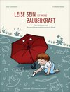 Buchcover Leise sein ist meine Zauberkraft