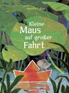 Buchcover Kleine Maus auf großer Fahrt