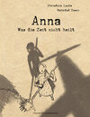 Buchcover Anna – Was die Zeit nicht heilt