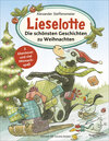 Buchcover Lieselotte: Die schönsten Geschichten zu Weihnachten