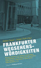 Buchcover Frankfurter Wegsehenswürdigkeiten