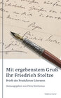 Buchcover Mit ergebenstem Gruß Ihr Friedrich Stoltze