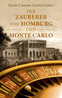 Buchcover Der Zauberer von Homburg und Monte Carlo