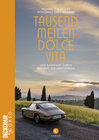 Buchcover Tausend Meilen Dolce Vita