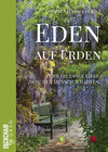 Buchcover Eden auf Erden: Die Liebe zwischen Mensch und Garten