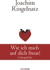 Buchcover Wie ich mich auf dich freue!