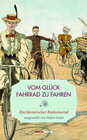 Buchcover Vom Glück, Fahrrad zu fahren