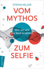 Buchcover Vom Mythos zum Selfie