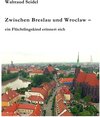Buchcover Zwischen Breslau und Wroclaw
