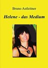Buchcover Helene - das Medium