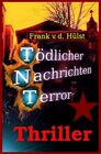 Buchcover TNT-Tödlicher Nachrichten Terror