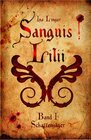 Buchcover Sanguis Lilii - Band I