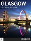 Buchcover Glasgow - DIE ZEIT City Guide