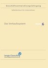 Buchcover Geschäftsentwicklungslehrgang / Geschäftsentwicklungslehrgang: Modul 6 - Das Verkaufssystem